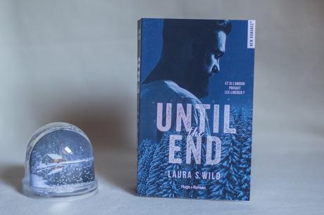 Until the end – Laura S. Wild