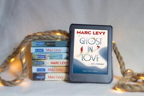 Ghost in love – Marc Levy