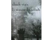 (Notes création) Claude Vigée, maison vivants, images retrouvées
