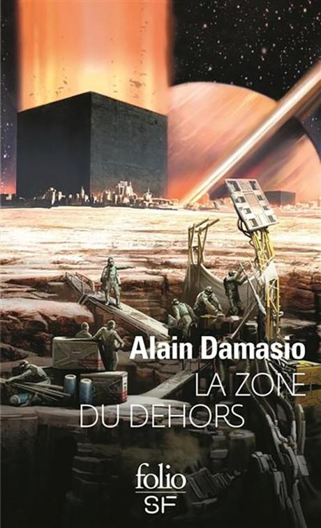 La zone du dehors de Alain Damasio