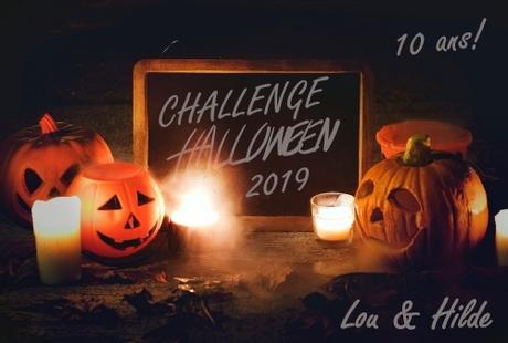 Challenge Halloween 2019: 10 ans, ça se fête!!!