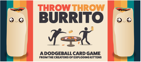 Test de Throw Throw Burrito de Brian Spence chez Exploding Kittens