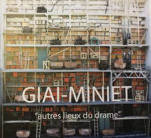 Galerie Rauchfeld   exposition  GIAI-MINET  » autres lieux du drame » dernier jour le 26/09….