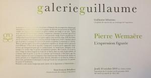 Galerie Guillaume  exposition Pierre WEMAERE   « L’expression Figurée » 11 Octobre au 23 Novembre 2019