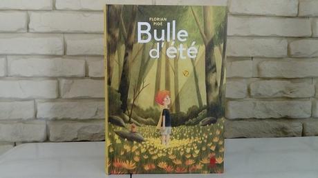 Bulle d’été – Florian Pigé