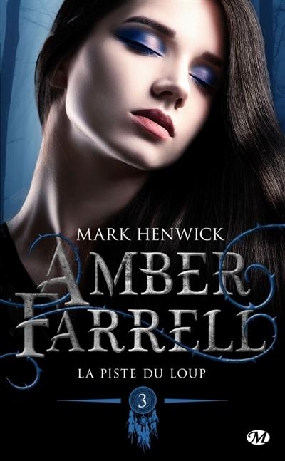Amber Farrell, tome 4 - La danse des esprits