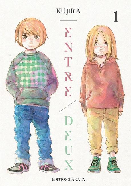Entre/Deux T01 de Kujira