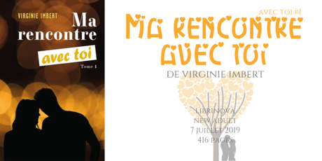 Ma rencontre avec toi (Avec toi #1) • Virginie Imbert