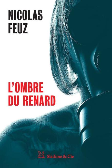 L’ombre du renard de Nicolas Feuz