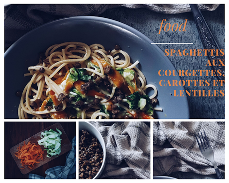 [food] spaghettis aux courgettes, carottes et lentilles, transition parfaite entre été et automne