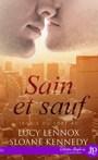 Ironie du sort #2 – Sain et Sauf – Lucy Lennox & Sloane Kennedy