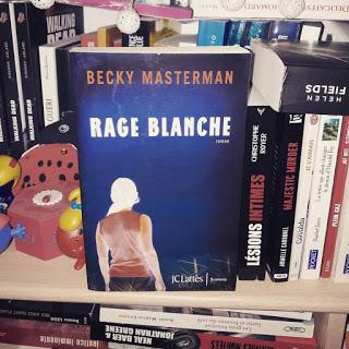 Rage blanche - Becky Masterman
