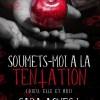 Soumets-moi à la tentation de Sara Agnès L.