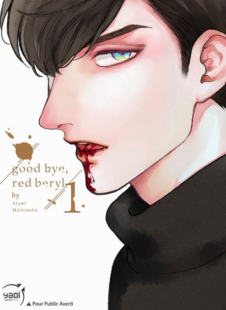 Good bye, Red Beryl #1 de Atami Michinoku