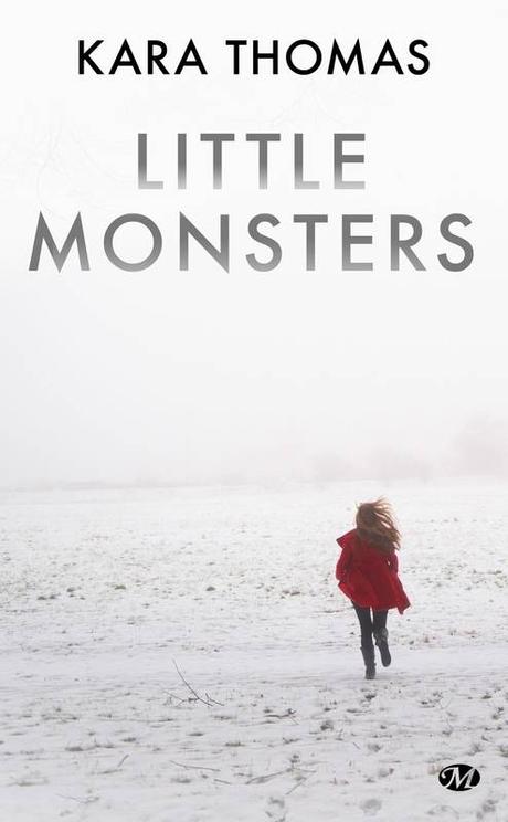 Little monsters de Kara Thomas