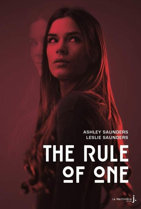 The Rule of One de Ashley Saunders & Leslie Saunders