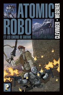 Atomic Robo et les chiens de guerre (tome 2) chez Casterman