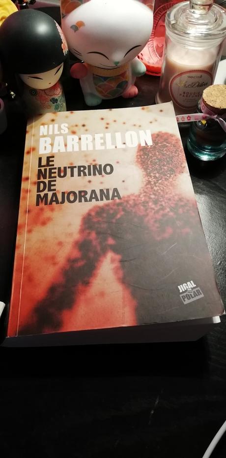 Le neutrino de Majorana - de Nils BARRELLON