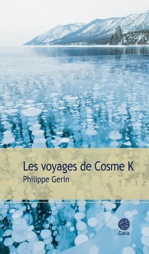 Cosme K - Philippe Gerin