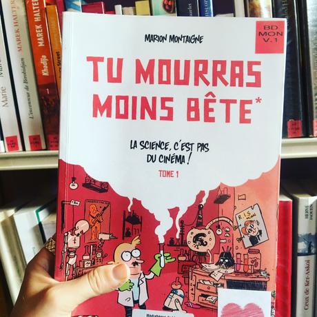 Tu mourras moins bête, Marion Montaigne (2012)