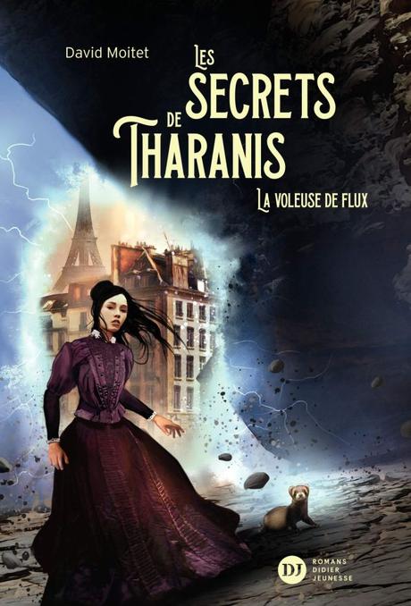 Les secrets de Tharanis T2 de David Moitet