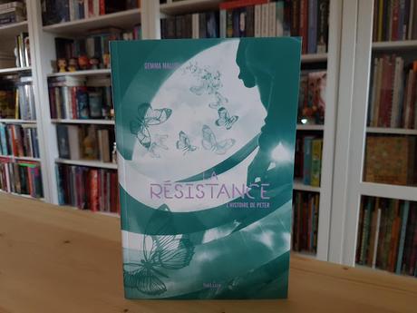 La Résistance L'histoire de Peter - Trilogie La Déclaration de Gemma Malley (Tome 2)