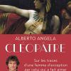 Cléopâtre de Alberto Angela