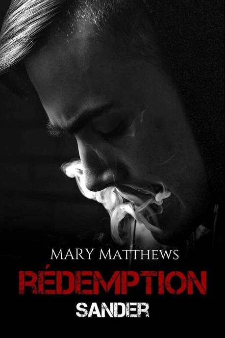Rédemption T1 : Xander de Mary Matthews