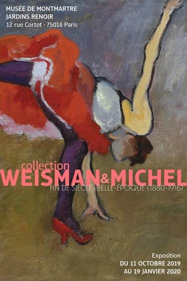 La collection Weisman & Michel, Fin de siècle – Belle époque (1880-1916), L’exposition du Musée Montmartre