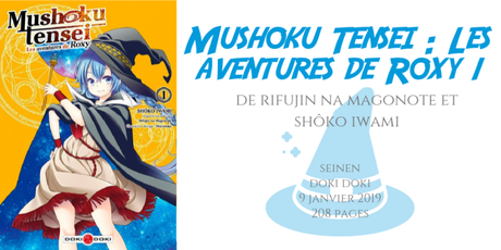 Mushoku Tensei : Les aventures de Roxy #1 • Rifujin na Magonote et Shôko Iwami
