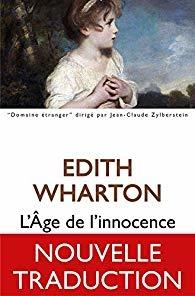 L'âge de l'innocence de Edith WHARTON L'âge de l'innocence de Edith WHARTON