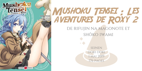 Mushoku Tensei : Les aventures de Roxy #2 • Rifujin na Magonote et Shôko Iwami
