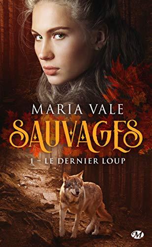 Sauvages, tome 1 - Le dernier loup Couverture Sauvages, tome 1 : Le dernier loup