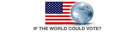If the world could vote ? McCain vs Obama