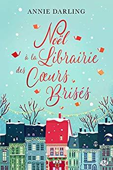 A vos agendas : Découvrez Noël à la librairie des coeurs brisés d'Annie Darling