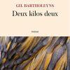 Deux kilos deux de Gil Bartholeyns