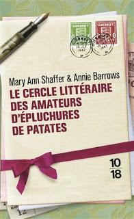 Le cercle littéraire des amateurs d'épluchures de patates, de Mary Ann Shaffer et Annie Barrows