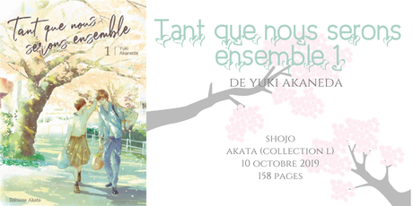 Tant que nous serons ensemble #1 • Yuki Akaneda