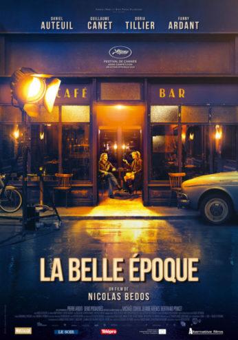 CANNES 2019 : « La Belle Epoque » de Nicolas Bedos