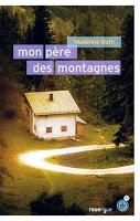 Mon père des montagnes - Madeline Roth