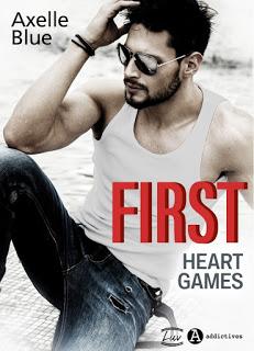 First. Heart Games d’Axelle Blue