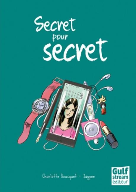 Secret pour secret - Charlotte Bousquet et Jaypee