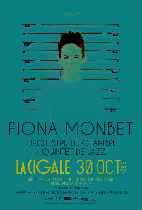 Fiona Monbet à ne pas rater à la Cigale le 30/10 pour une création entre jazz et classique