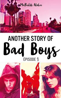 Another Story of Bad Boys # 1 de Mathilde Aloha