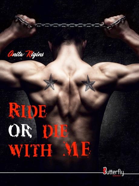 Ride or Die with me de Anita Rigins