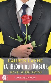 La théorie du tombeur # Facheuse réputation de Lauren Layne