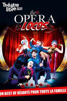 The Opera Locos