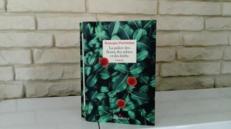 La police des fleurs, des arbres et des forêts – Romain Puértolas