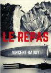 Vincent Hauuy – Le Repas