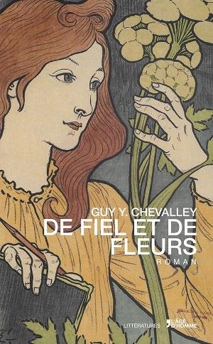 De fiel et de fleurs, de Guy Y. Chevalley